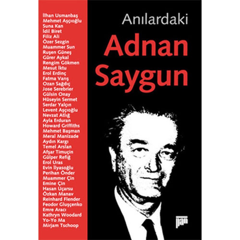 Anılardaki Adnan Saygun Anılardaki Adnan Saygun