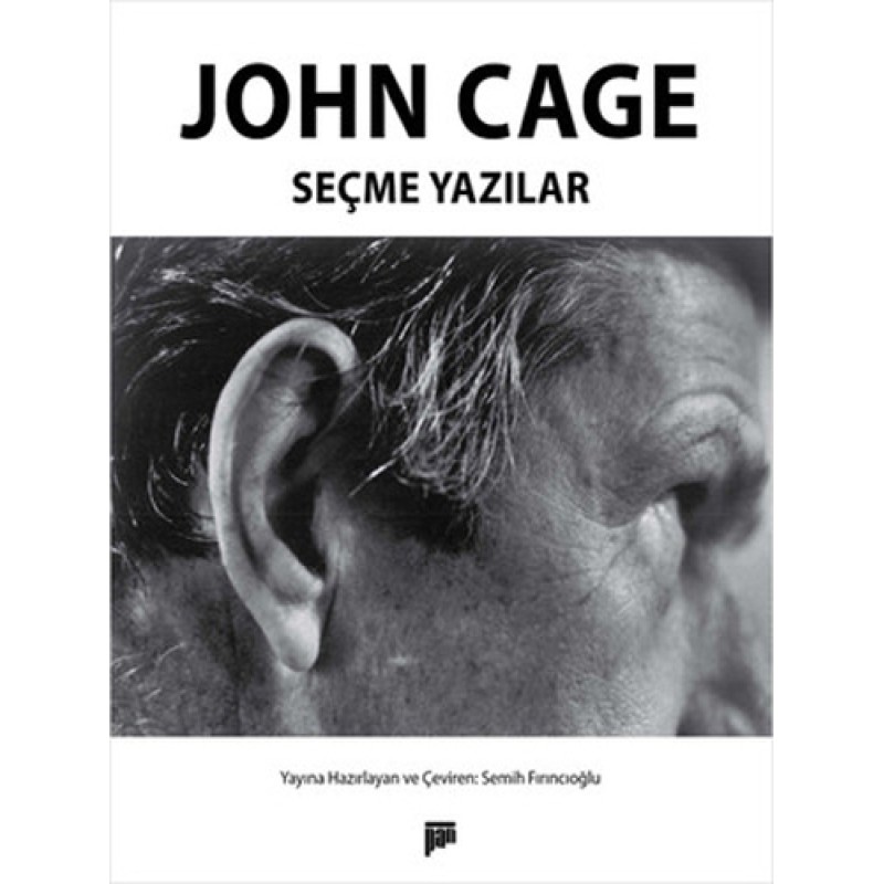 John Cage - Seçme Yazılar John Cage - Seçme Yazılar