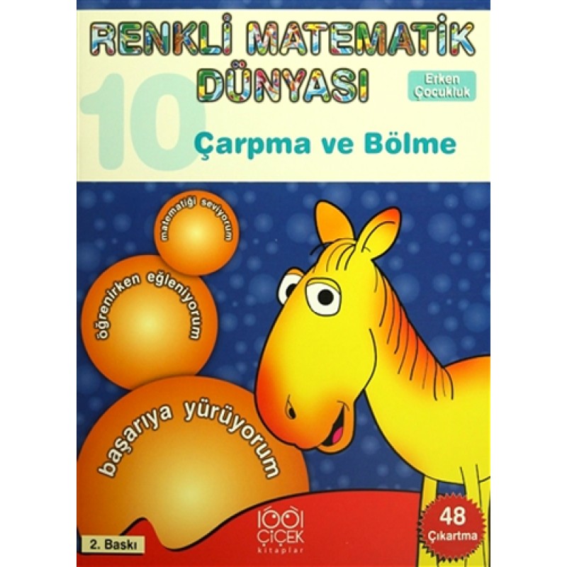 Renkli Matematik Dünyası 10 - Çarpma ve Bölme
