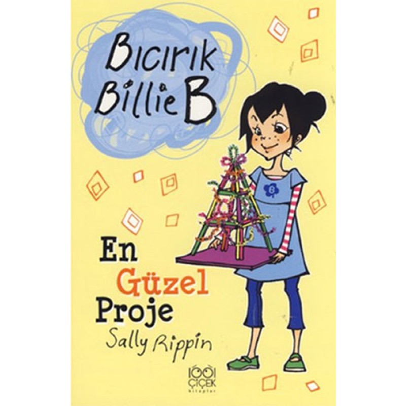 Bıcırık Billie B - En Güzel Proje Bıcırık Billie B - En Güzel Proje