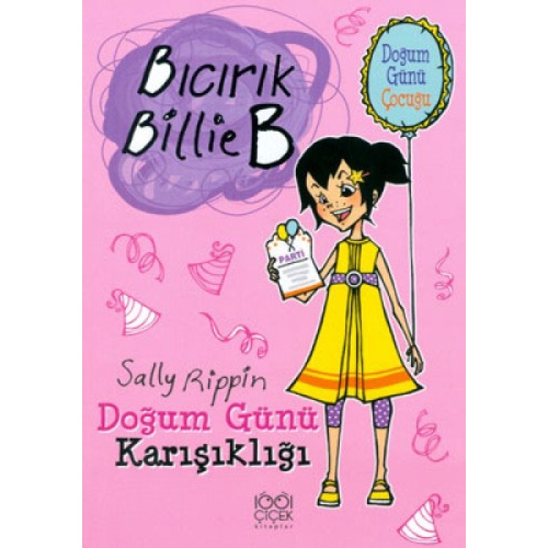 Bıcırık Billie B - Doğum Günü Karışıklığı