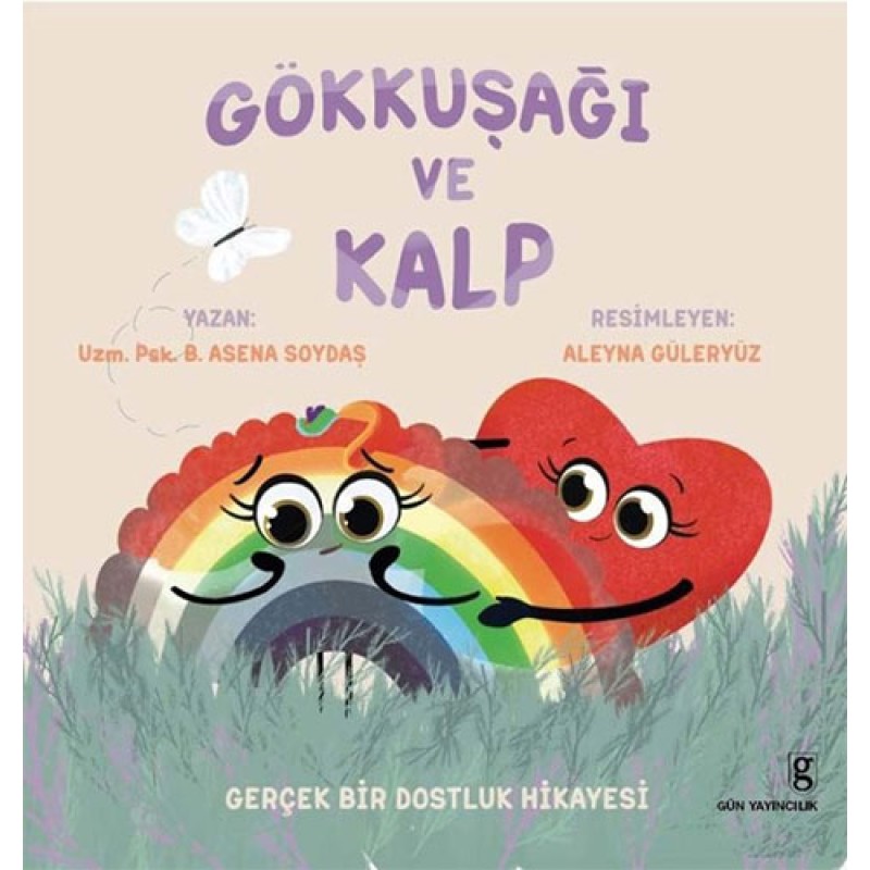 Gökkuşağı ve Kalp Gökkuşağı ve Kalp