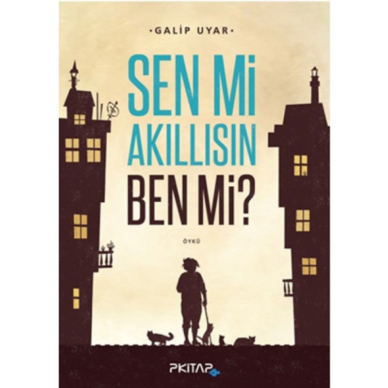 Sen mi Akıllısın Ben mi? Sen mi Akıllısın Ben mi?