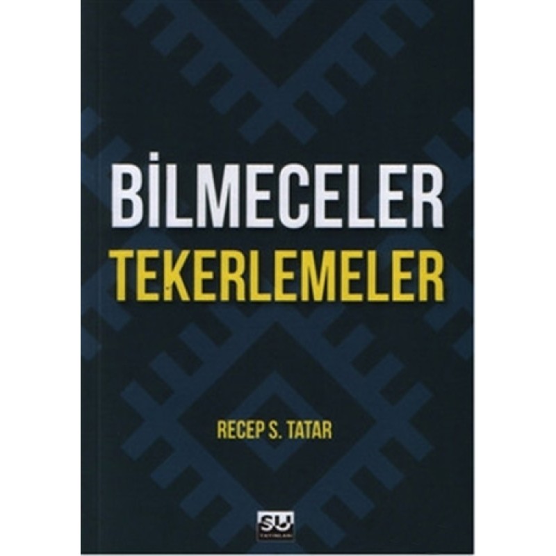 Bilmeceler Tekerlemeler Bilmeceler Tekerlemeler