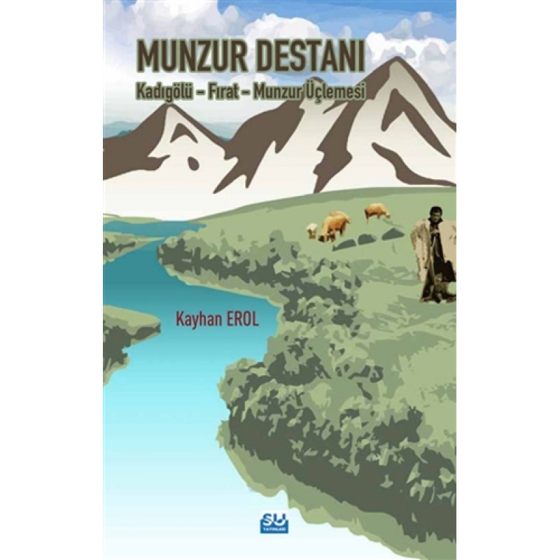 Munzur Destanı Munzur Destanı