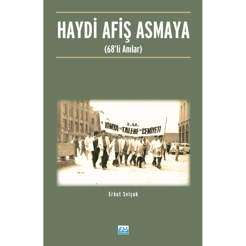 Haydi Afiş Asmaya Haydi Afiş Asmaya