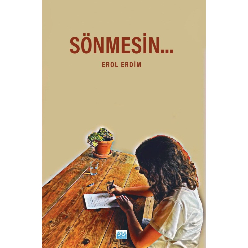 Sönmesin…