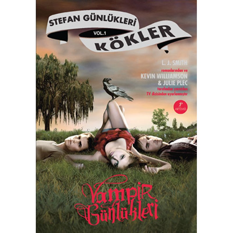 Vampir Günlükleri - Stefan Günlükleri Vol 1 Kökler Vampir Günlükleri - Stefan Günlükleri Vol 1 Kökler