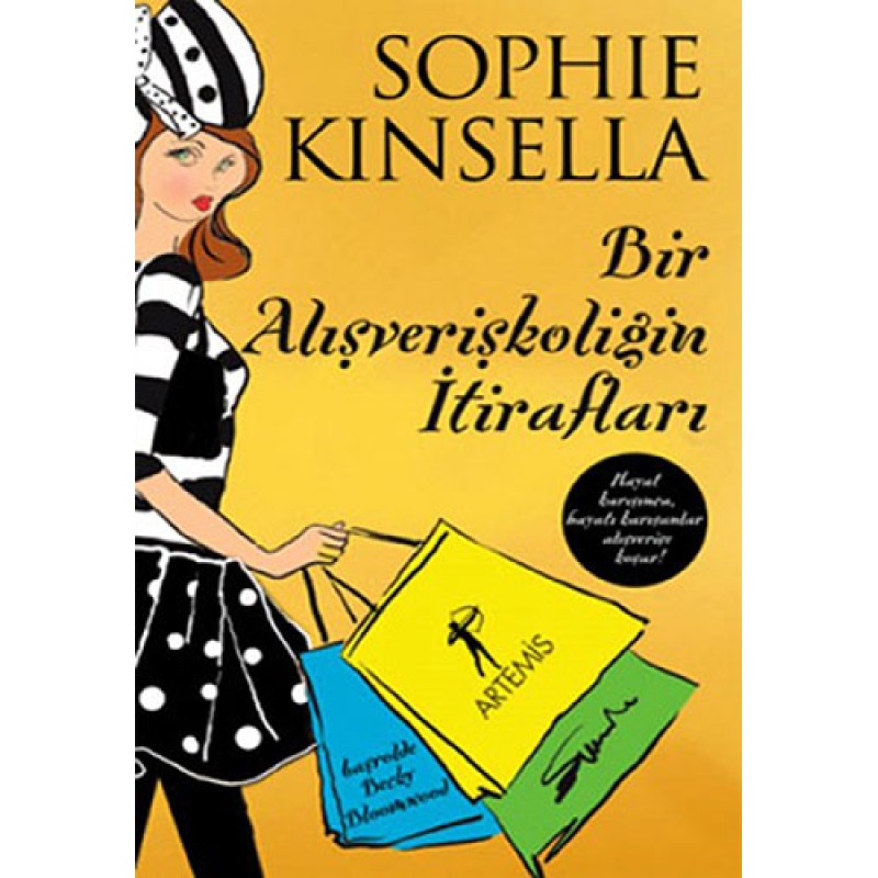 Bir Alışverişkoliğin İtirafları Bir Alışverişkoliğin İtirafları