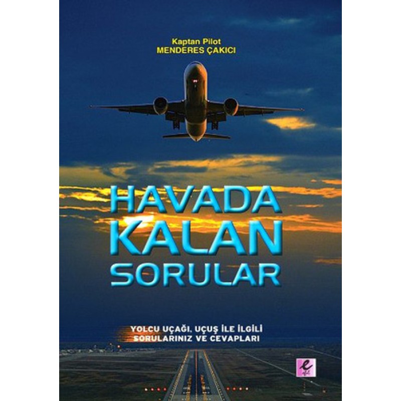 Havada Kalan Sorular