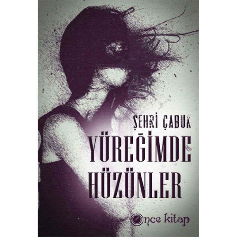 Yüreğimde Hüzünler