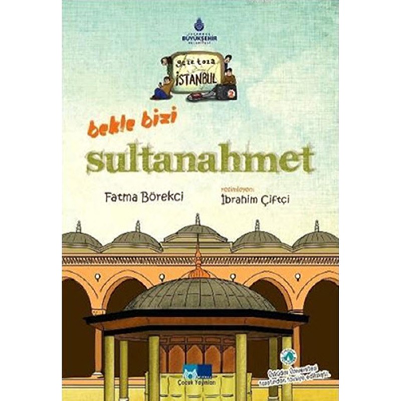 Bekle Bizi Sultanahmet