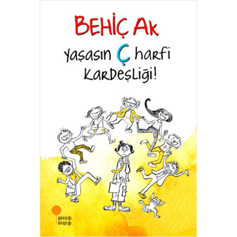 Yaşasın Ç Harfi Kardeşliği Yaşasın Ç Harfi Kardeşliği