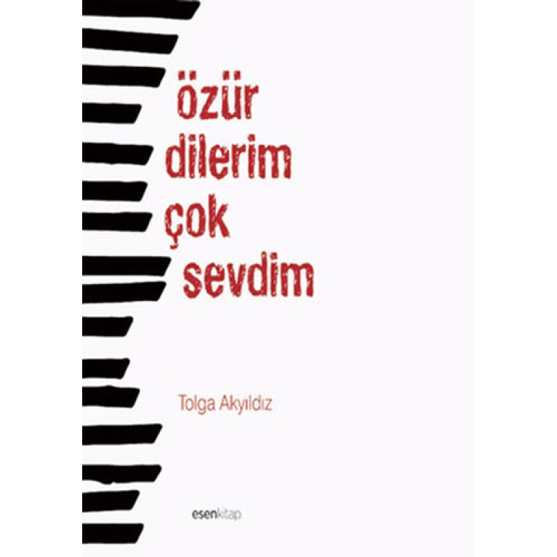 Özür Dilerim Çok Sevdim Özür Dilerim Çok Sevdim