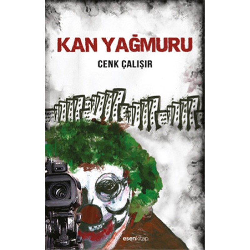 Kan Yağmuru Kan Yağmuru