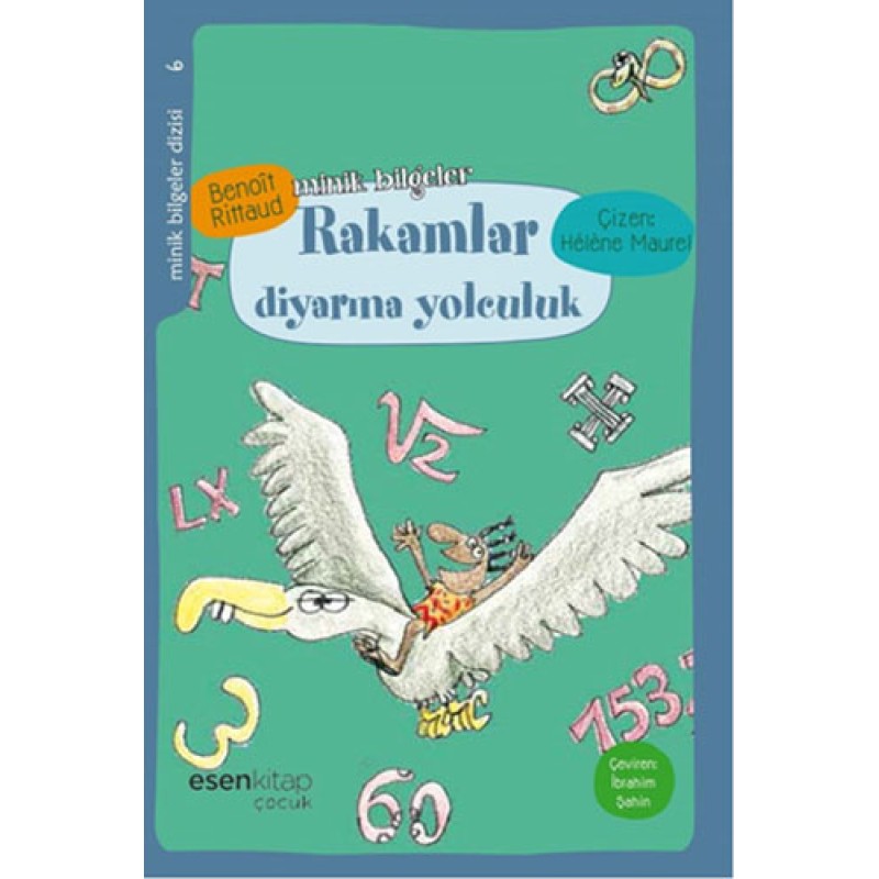 Minik Bilgeler - Rakamlar Diyarına Yolculuk Minik Bilgeler - Rakamlar Diyarına Yolculuk