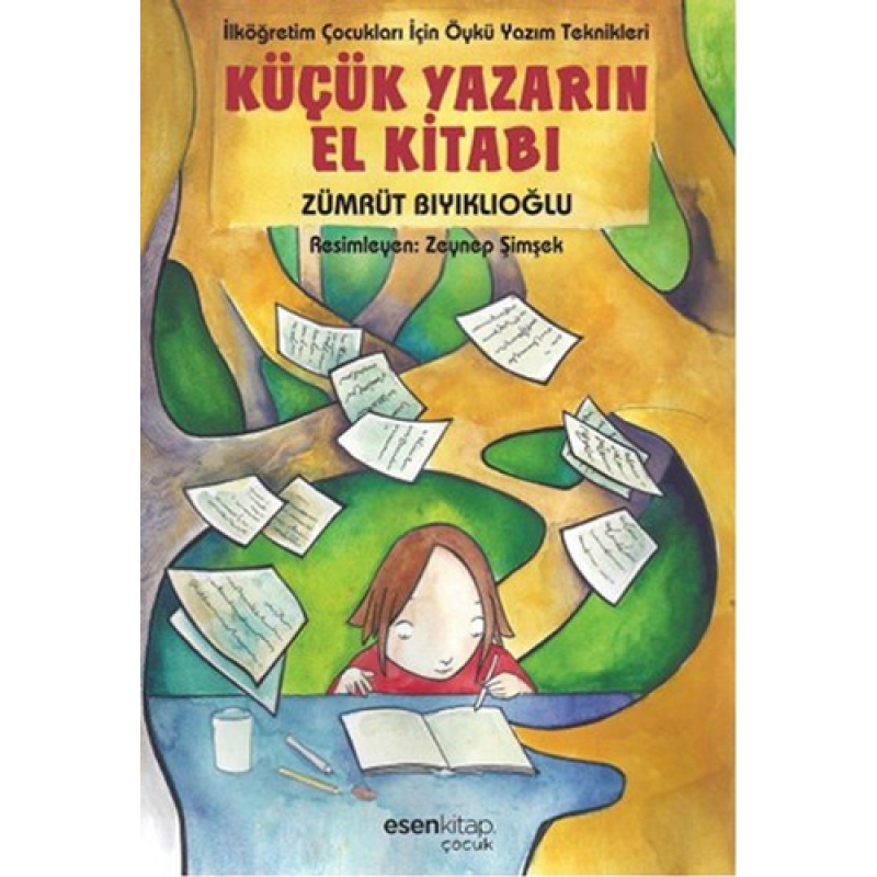 Küçük Yazarın El Kitabı Küçük Yazarın El Kitabı