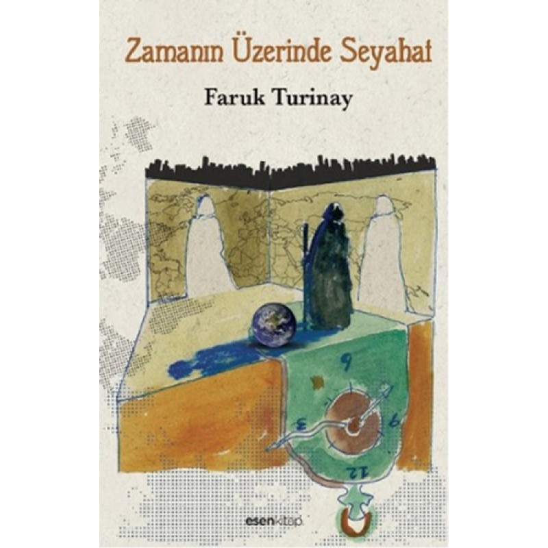 Zamanın Üzerinde Seyahat Zamanın Üzerinde Seyahat