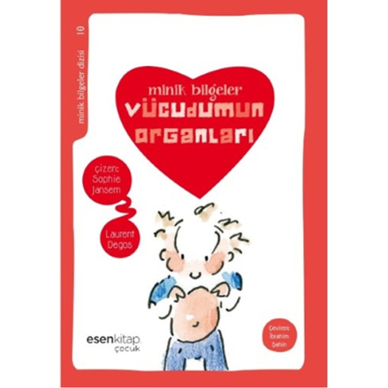 Minik Bilgeler - Vücudumun Organları Minik Bilgeler - Vücudumun Organları