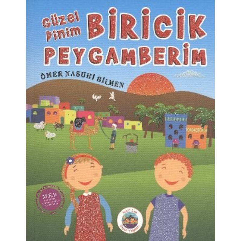 Güzel Dinim Biricik Peygamberim Güzel Dinim Biricik Peygamberim