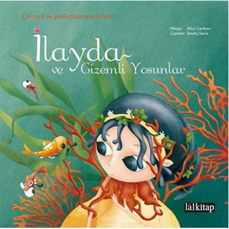 İlayda ve Gizemli Yosunlar