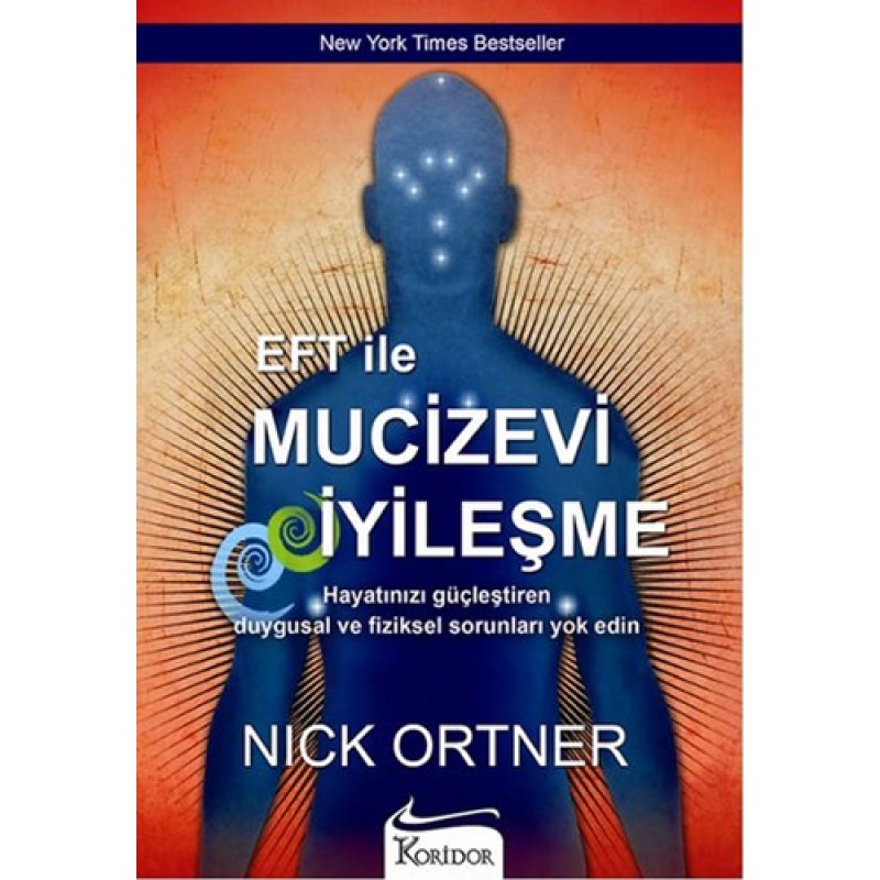 EFT ile Mucizevi İyileşme EFT ile Mucizevi İyileşme