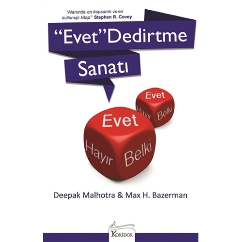 “Evet” Dedirtme Sanatı