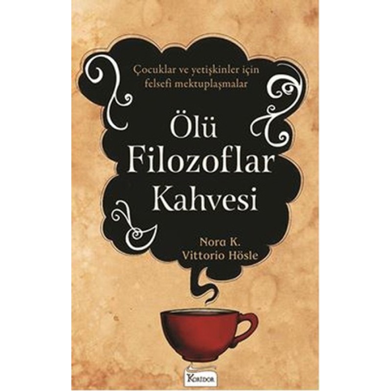 Ölü Filozoflar Kahvesi Ölü Filozoflar Kahvesi