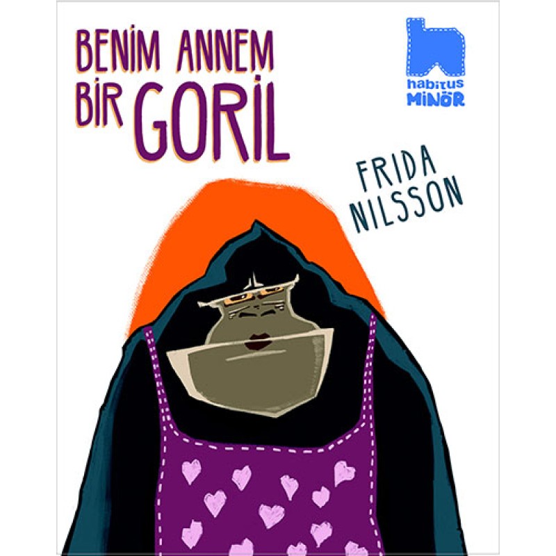 Benim Annem Bir Goril
