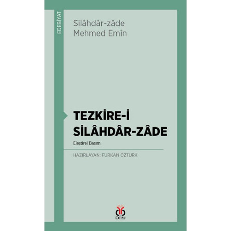 Tezkire-i Silahdar-Zade Tezkire-i Silahdar-Zade
