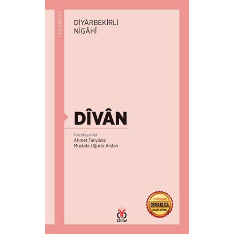 Divan-Osmanlıca Aslıyla Birlikte Divan-Osmanlıca Aslıyla Birlikte
