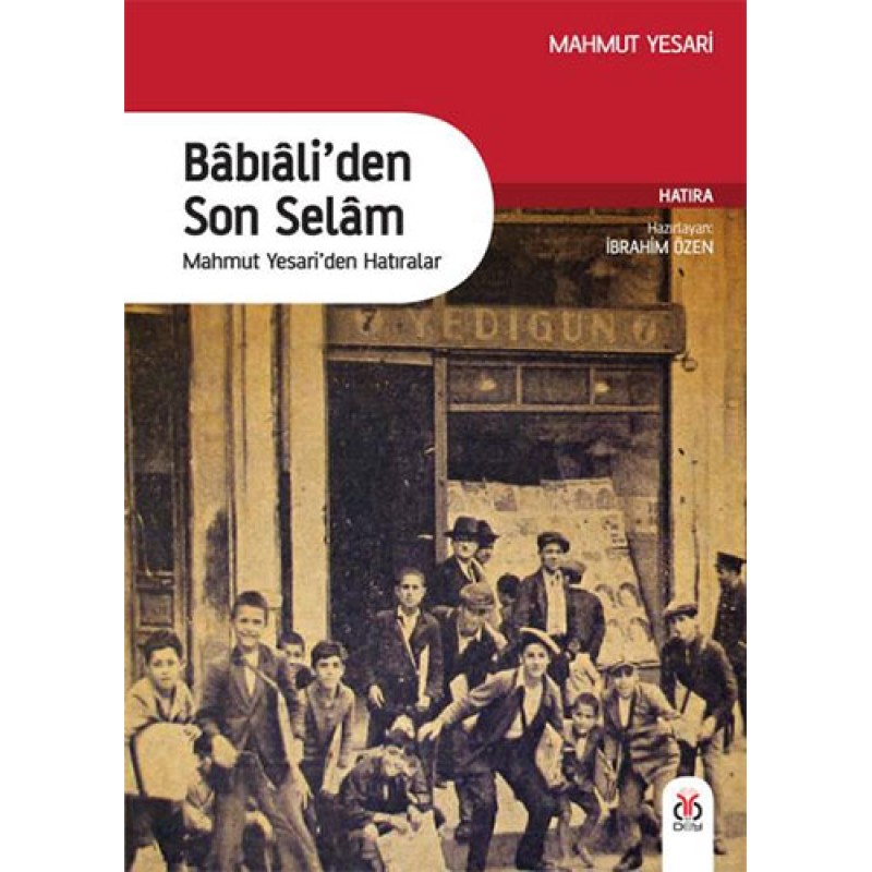Babıali'den Son Selam Babıali'den Son Selam