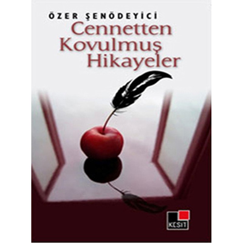 Cennetten Kovulmuş Hikayeler Cennetten Kovulmuş Hikayeler