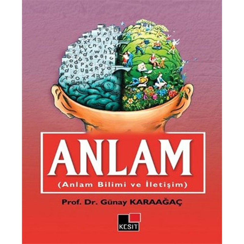 Anlam (Anlam Bilimi ve İletişim) Anlam (Anlam Bilimi ve İletişim)