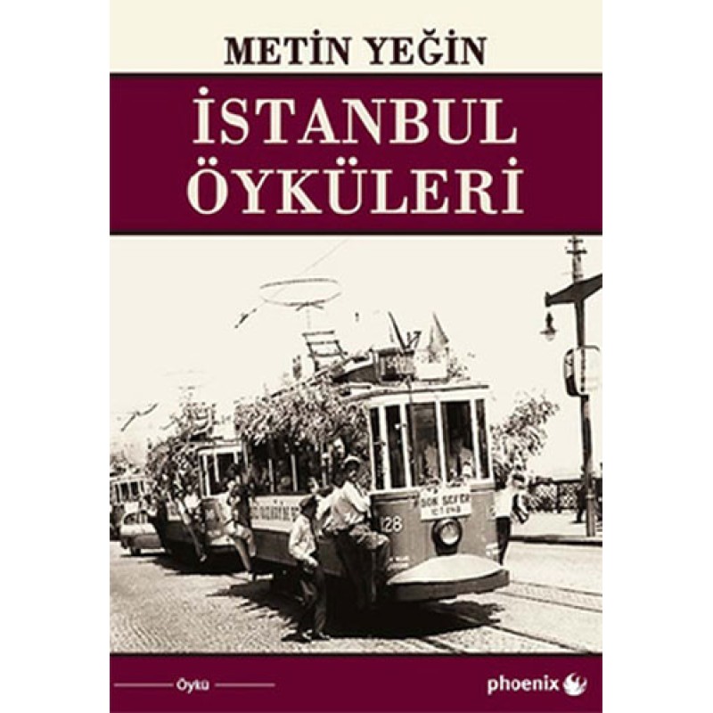 İstanbul Öyküleri İstanbul Öyküleri
