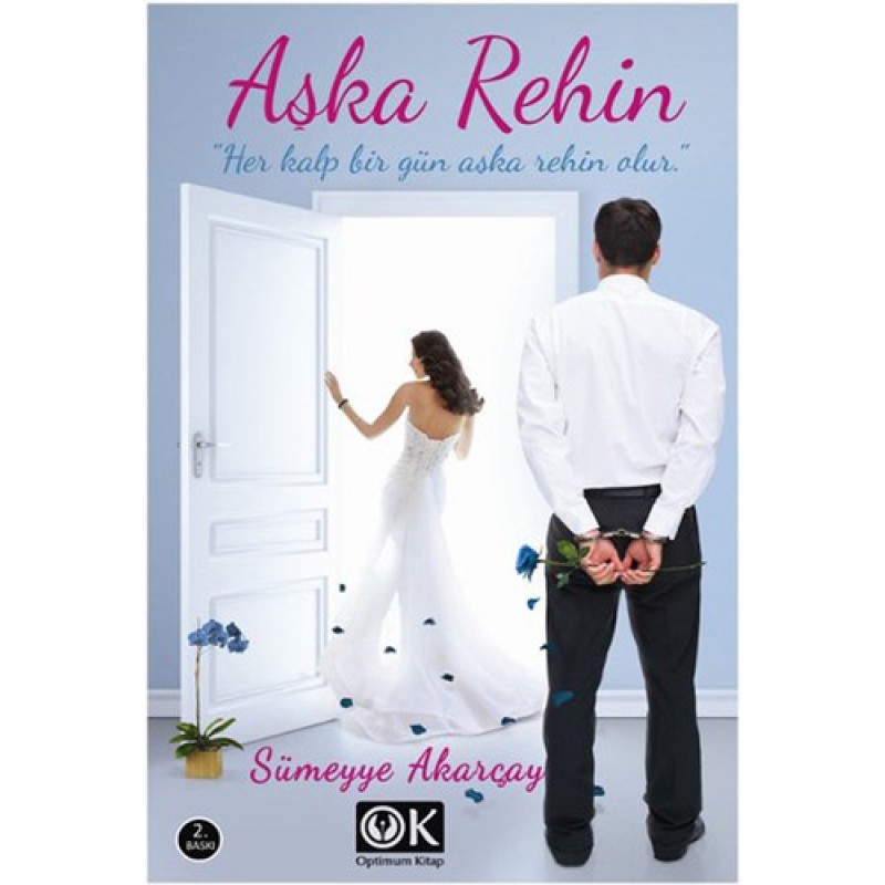 Aşka Rehin Aşka Rehin