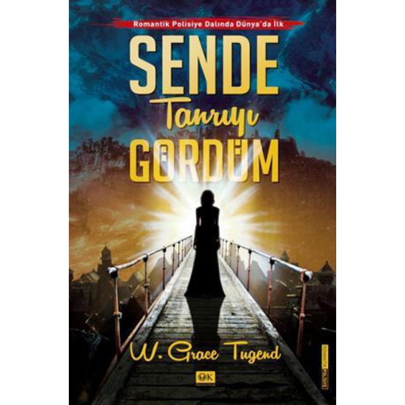 Sende Tanrıyı Gördüm Sende Tanrıyı Gördüm