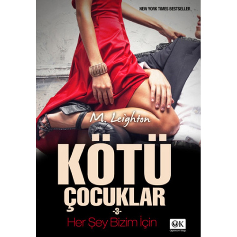Kötü Çocuklar 3 - Her Şey Bizim İçin Kötü Çocuklar 3 - Her Şey Bizim İçin
