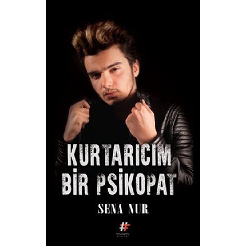 Kurtarıcım Bir Psikopat (Ciltli) Kurtarıcım Bir Psikopat (Ciltli)