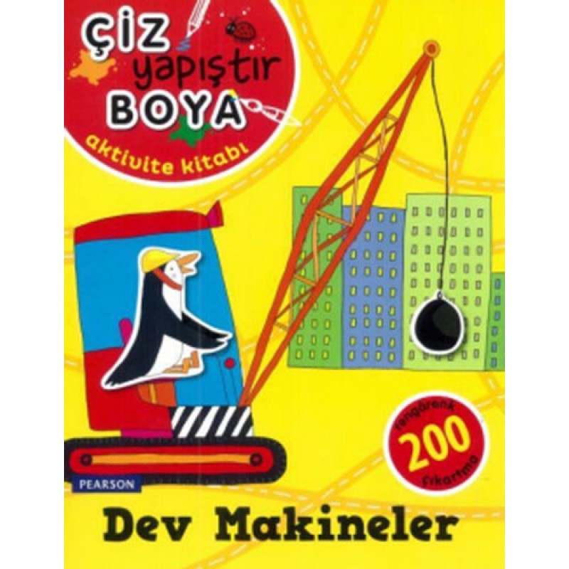 Çiz Yapıştır Boya - Dev Makineler