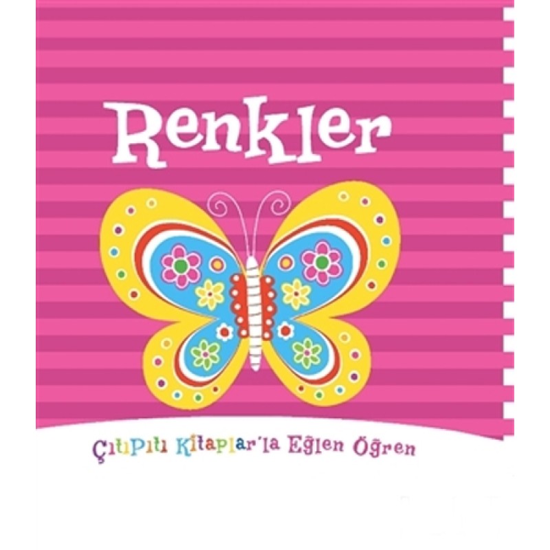 Çıtıpıtı Kitaplar - Renkler Çıtıpıtı Kitaplar - Renkler