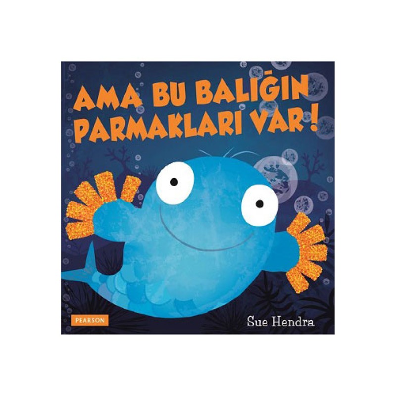 Ama Bu Balığın Parmakları Var!