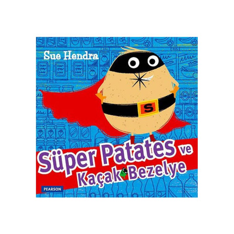 Süper Patates ve Kaçak Bezelye Süper Patates ve Kaçak Bezelye