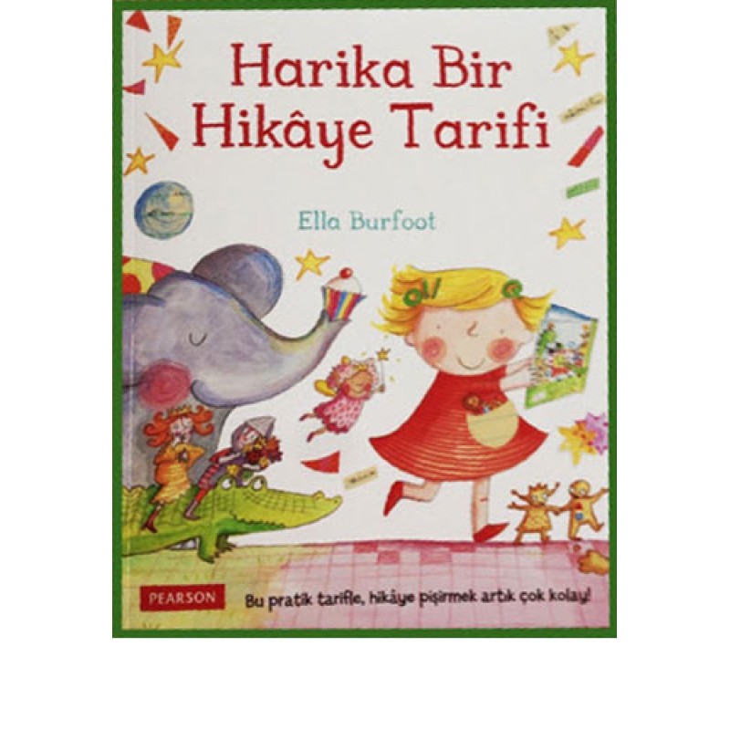 Harika Bir Hikaye Tarifi Harika Bir Hikaye Tarifi
