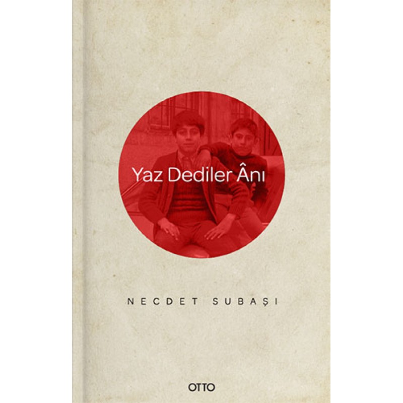 Yaz Dediler Ânı Yaz Dediler Ânı