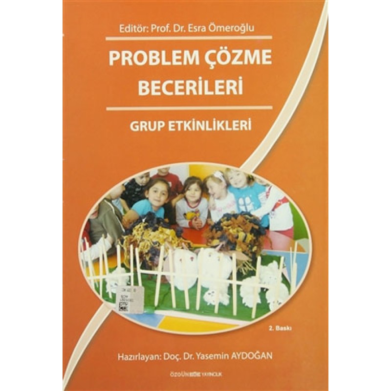 Problem Çözme Becerileri - Grup Etkinlikleri Problem Çözme Becerileri - Grup Etkinlikleri