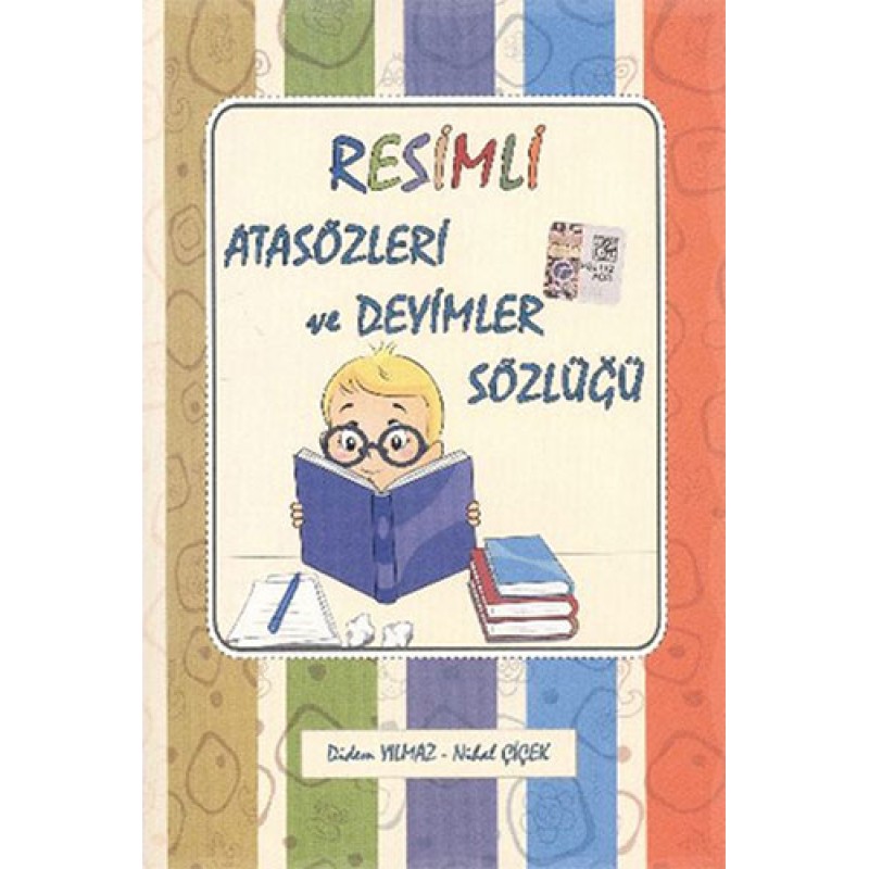Resimli Atasözleri ve Deyimler Sözlüğü Resimli Atasözleri ve Deyimler Sözlüğü