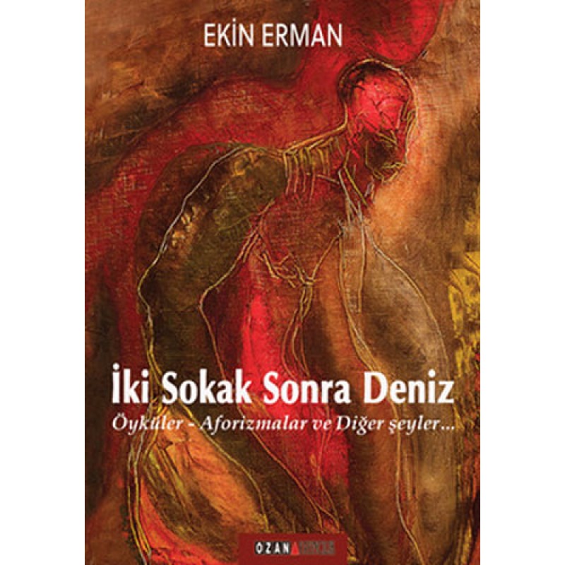 İki Sokak Sonra Deniz İki Sokak Sonra Deniz