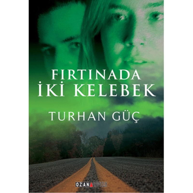 Fırtınada İki Kelebek Fırtınada İki Kelebek