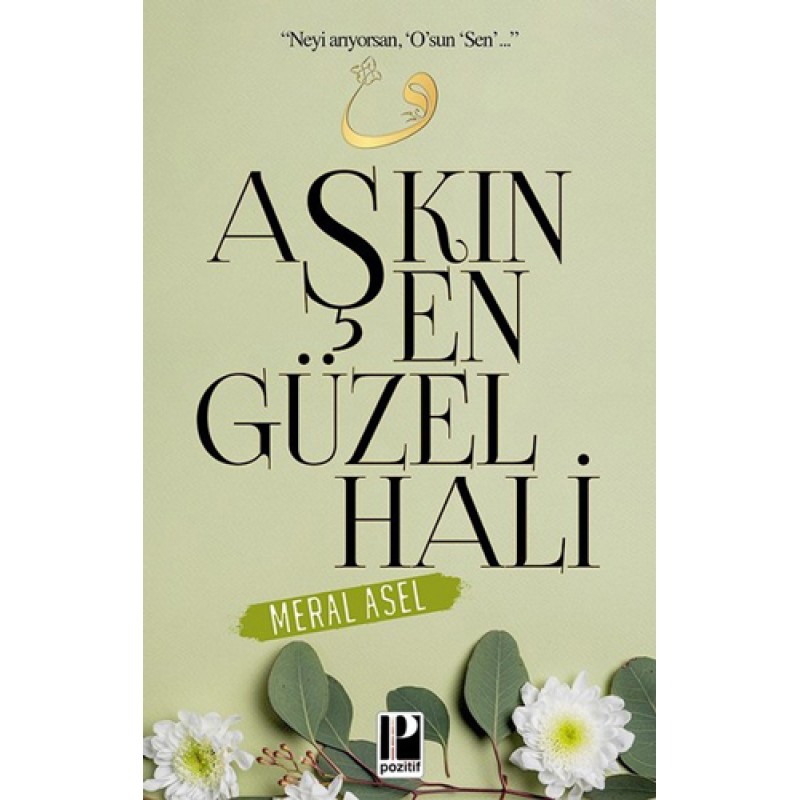 Aşkın En Güzel Hali Aşkın En Güzel Hali